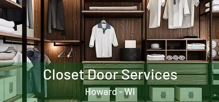  Closet Door Services Howard - WI