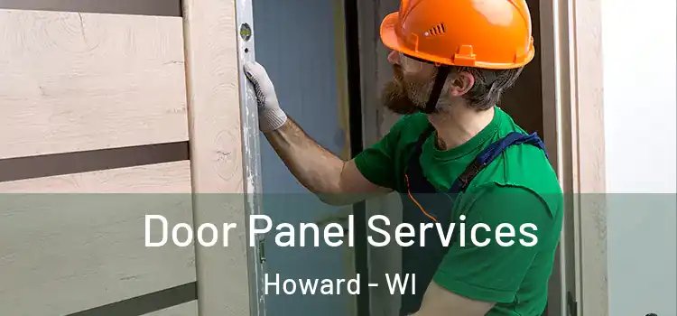 Door Panel Services Howard - WI