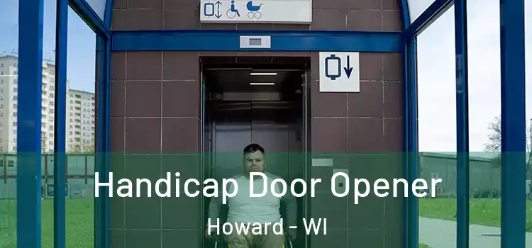  Handicap Door Opener Howard - WI