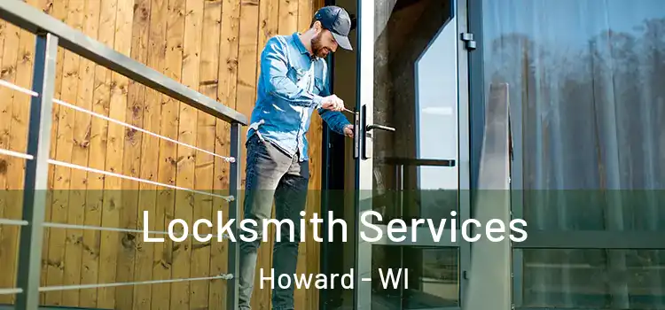 Locksmith Services Howard - WI