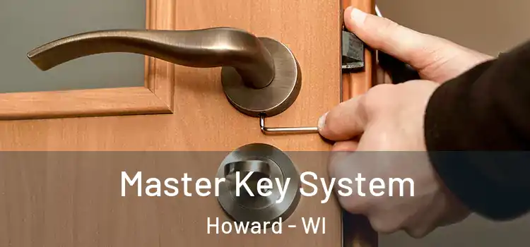  Master Key System Howard - WI