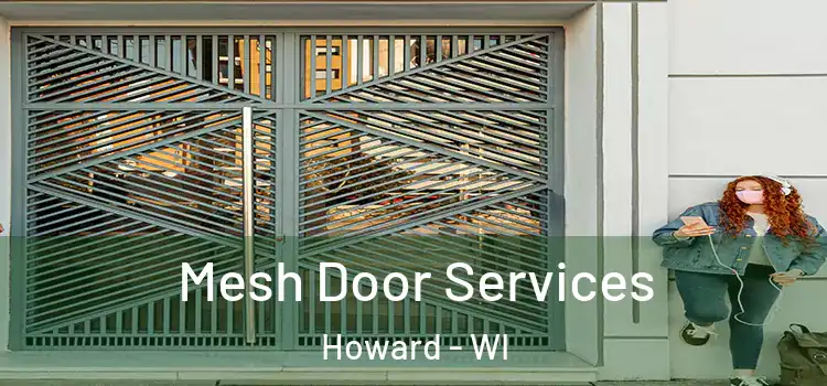  Mesh Door Services Howard - WI