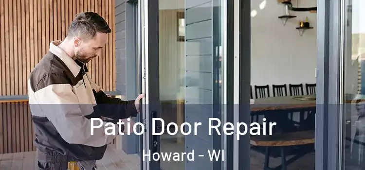 Patio Door Repair Howard - WI
