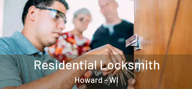 Residential Locksmith Howard - WI